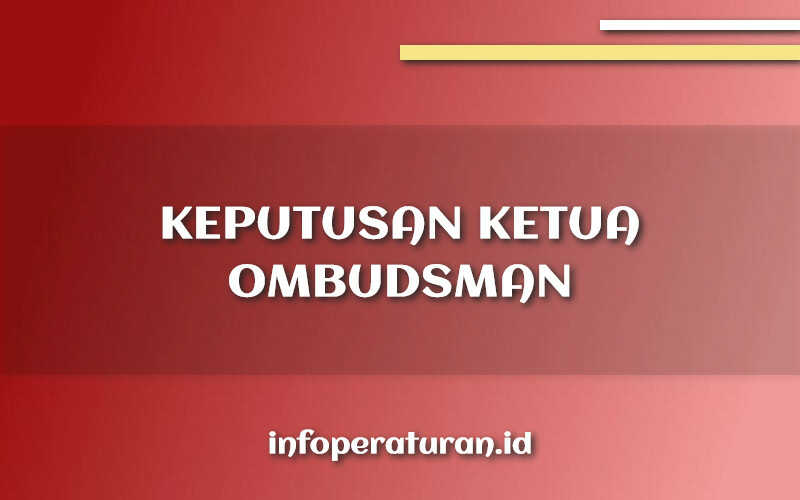 Keputusan Ketua Ombudsman Nomor 329 Tahun 2021