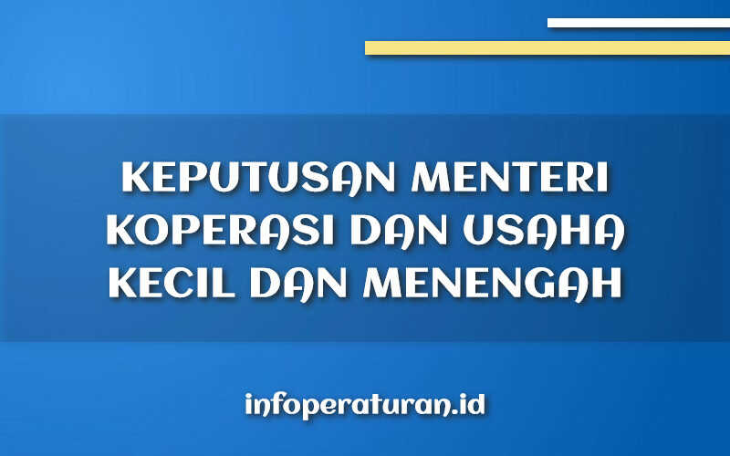 Keputusan Menteri Koperasi dan Usaha Kecil dan Menengah Nomor 05 Tahun 2022 Keputusan Menteri Koperasi dan Usaha Kecil dan Menengah Nomor 05 Tahun 2022